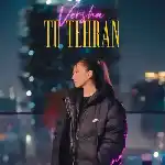 دانلود آهنگ تو تهران از ورشا